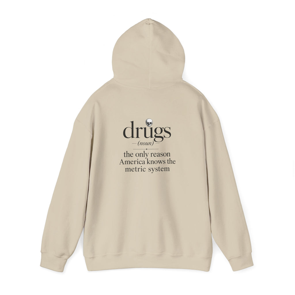 Funny 'Drugs' Definition Hoodie – Novelty Graphic Sweatshirt with Sarcastic Quote