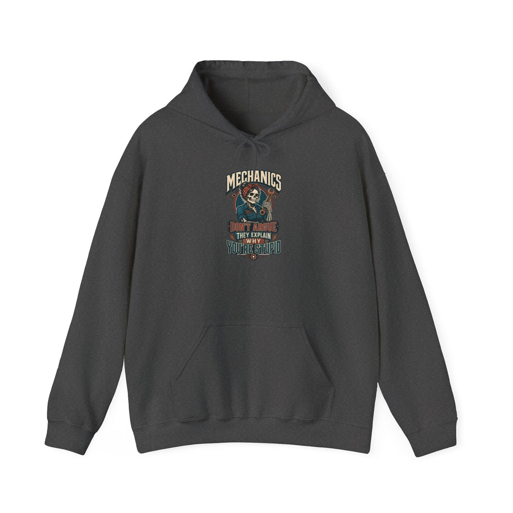 Mechanics Don't Argue Hoodie | Funny Vintage Skeleton Mechanic