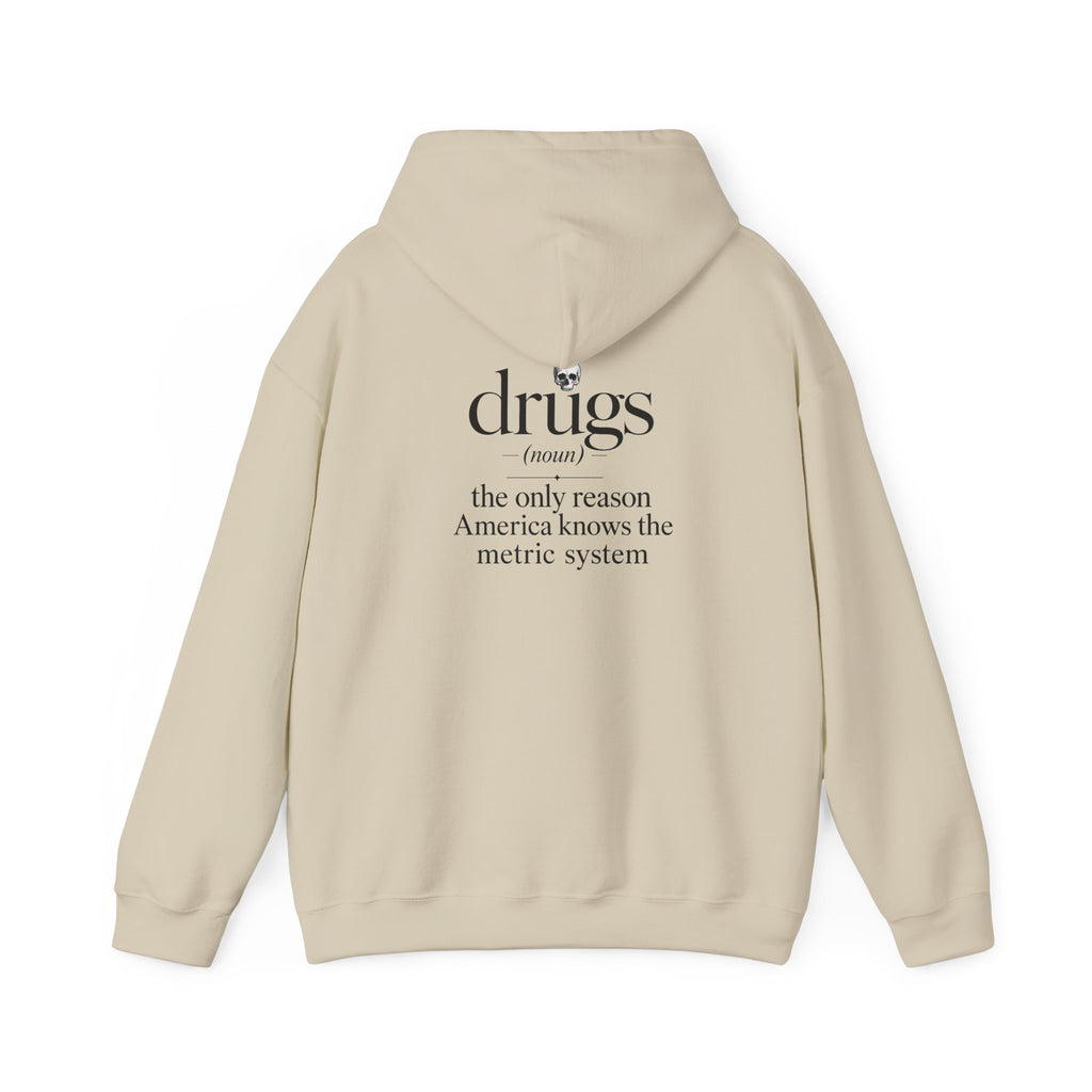 Funny 'Drugs' Definition Hoodie – Novelty Graphic Sweatshirt with Sarcastic Quote