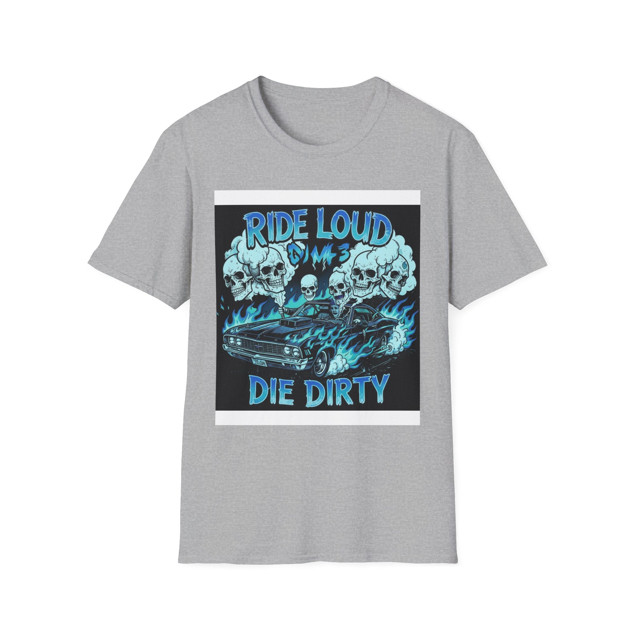 Ride Loud Die Dirty Motorcycle T-Shirt — Skull & Flames Biker Tee