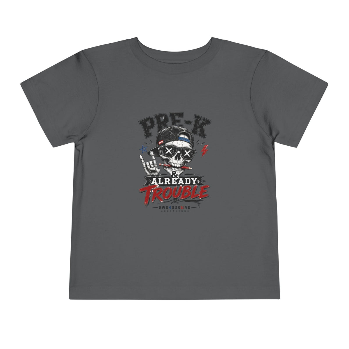 Pre-K Already Trouble Toddler Tee