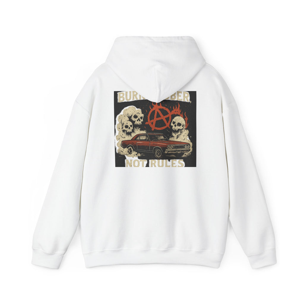 Hoodie - Burn Rubber Not Rules Vintage Anarchy Car Graphic