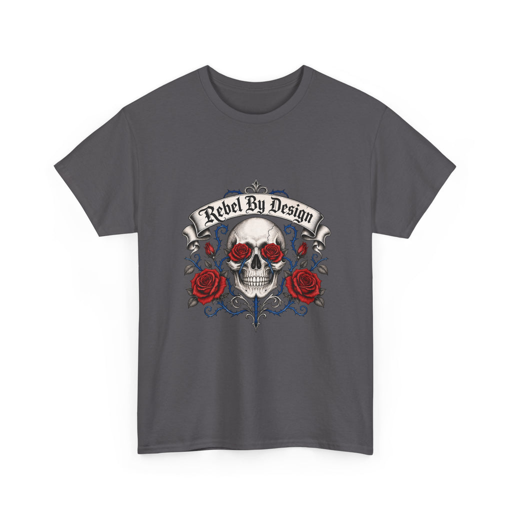 Skull & Roses Tee — "Rebel By Design" Graphic T-Shirt