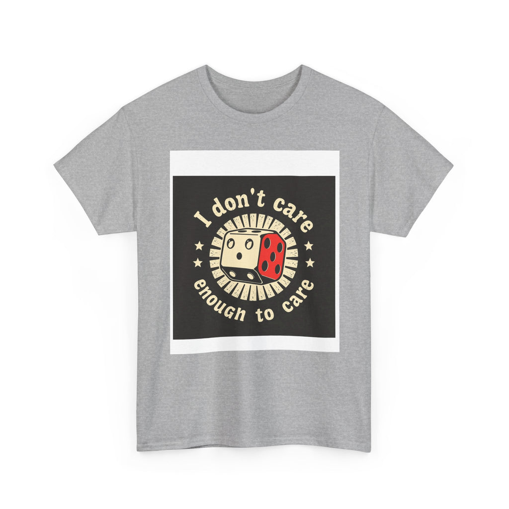 “I don’t care enough to care”