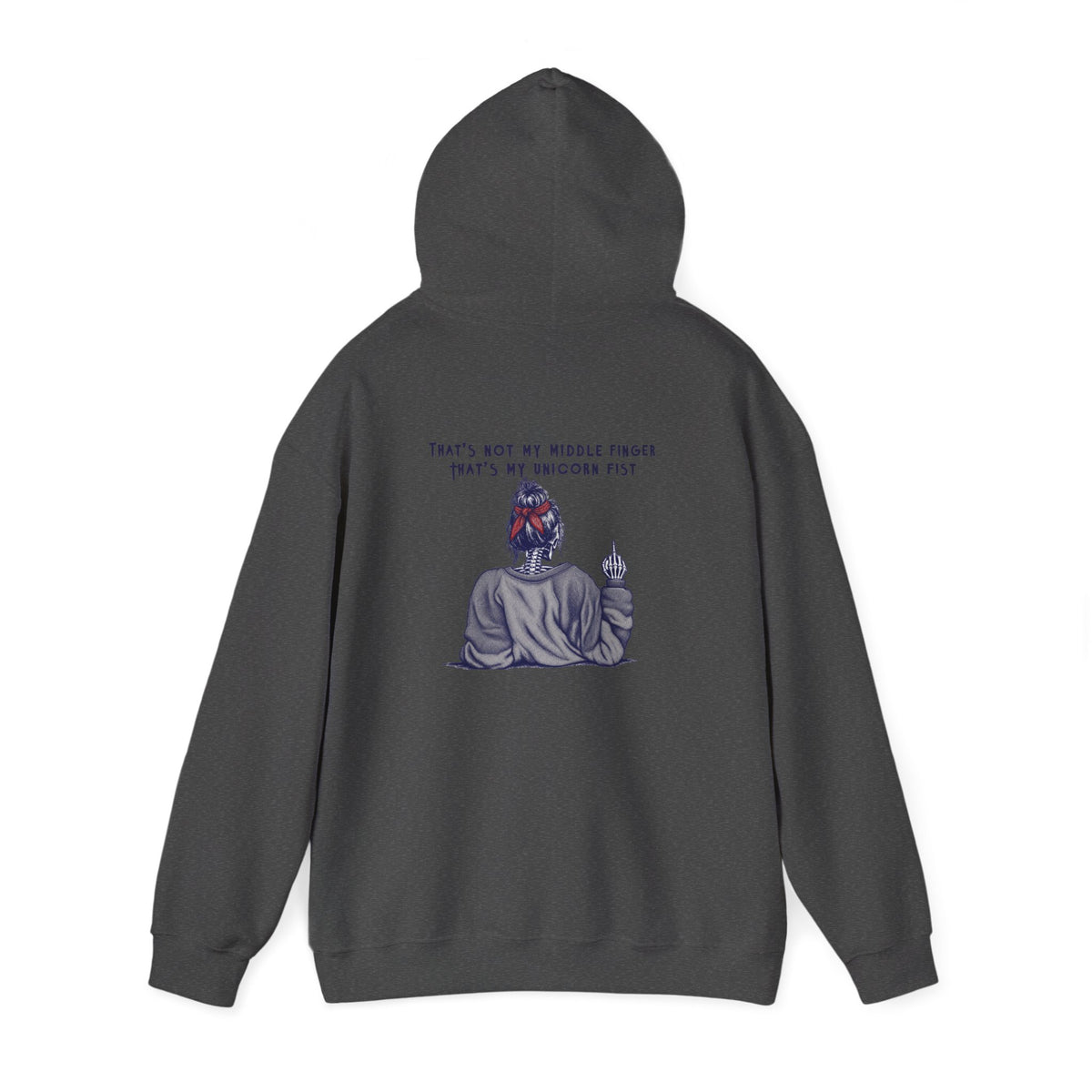 Hoodie — “That’s Not My Middle Finger, That’s My Unicorn Fist” Graphic Hoodie