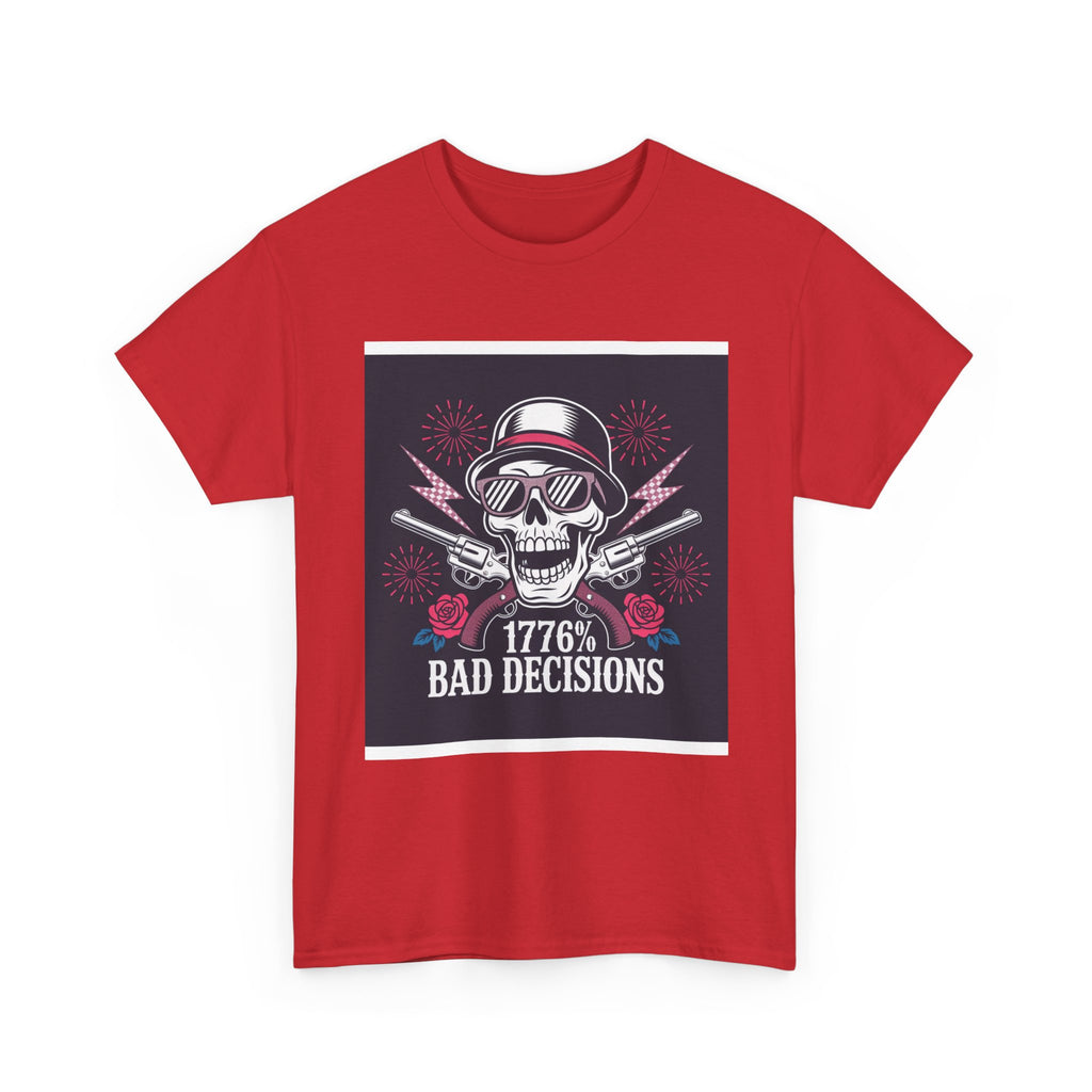1776 Bad Decisions Skull T‑Shirt