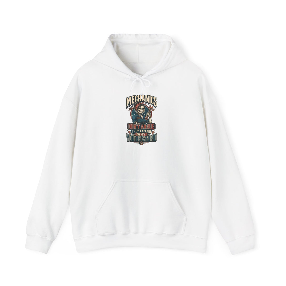 Mechanics Don't Argue Hoodie | Funny Vintage Skeleton Mechanic