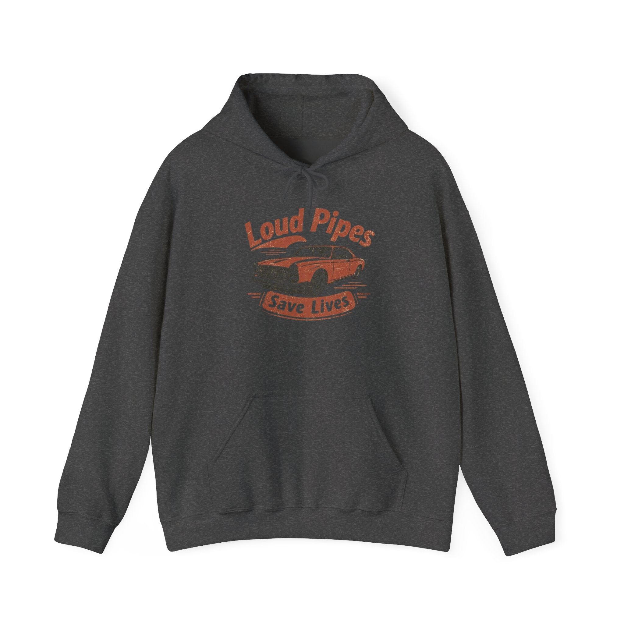 Hoodie — "Loud Pipes Save Lives" Vintage Car Graphic