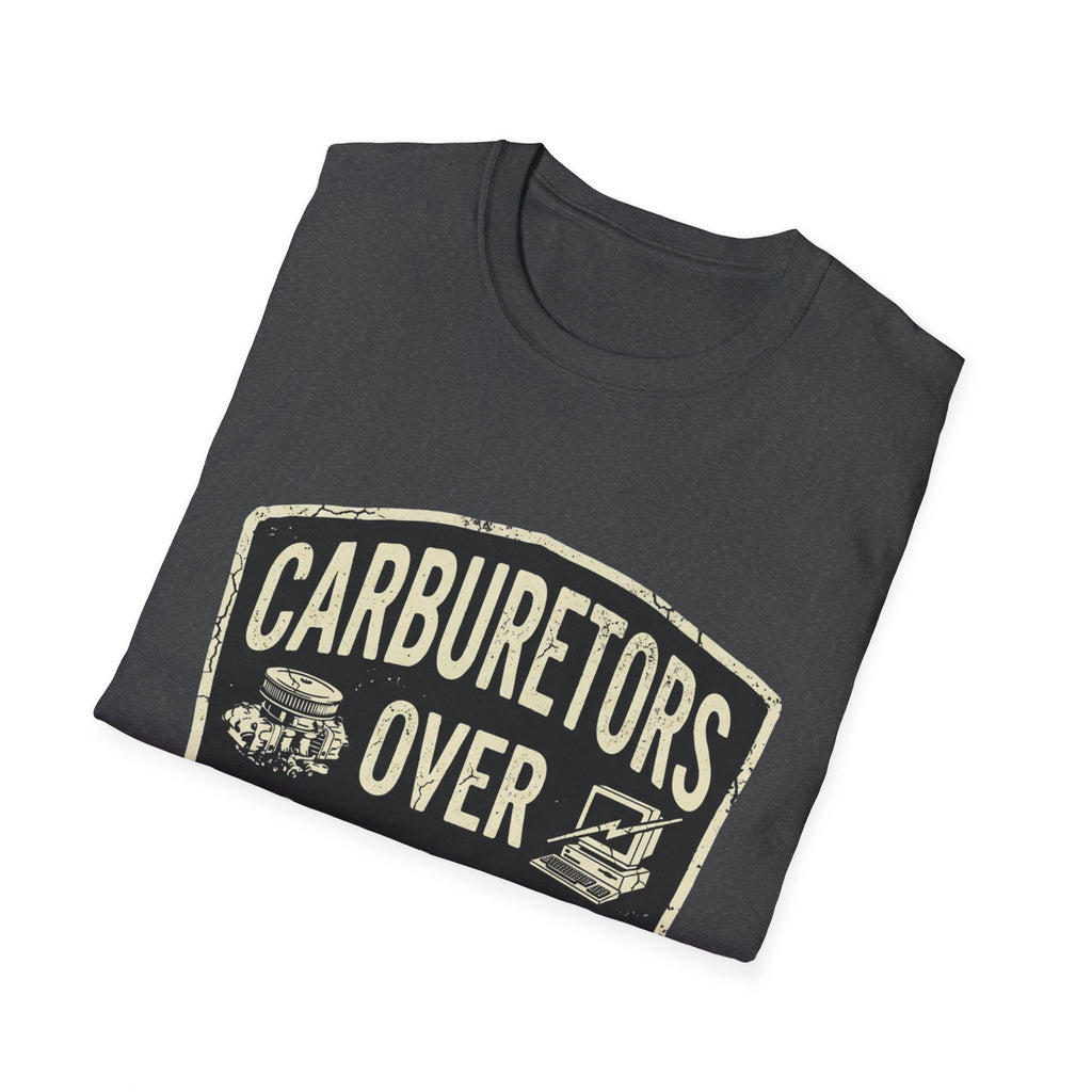 Carburetors Over Computers T-Shirt — Vintage Mechanic Pride Tee