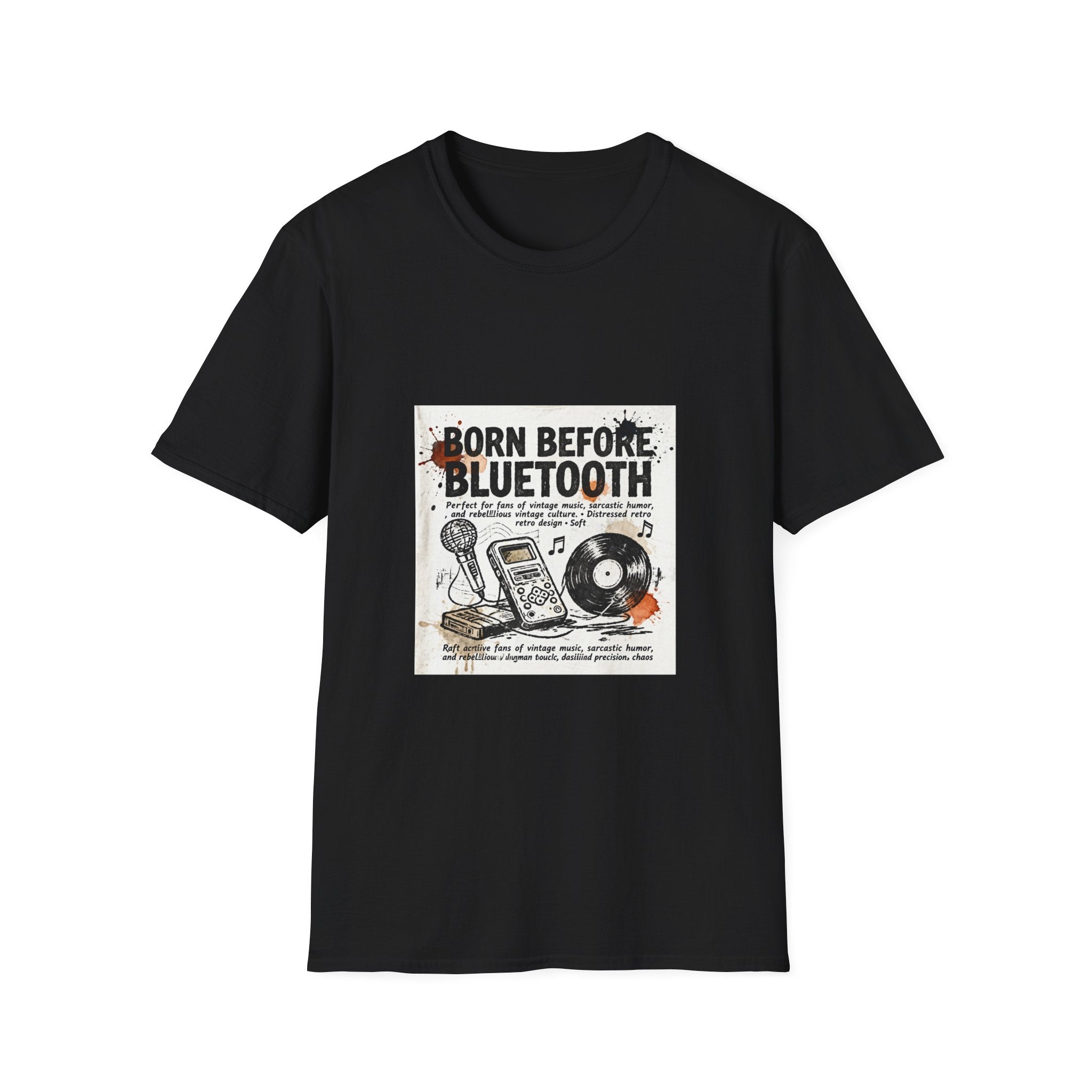 T-Shirt — "Born Before Bluetooth" Vintage Music Retro Tee