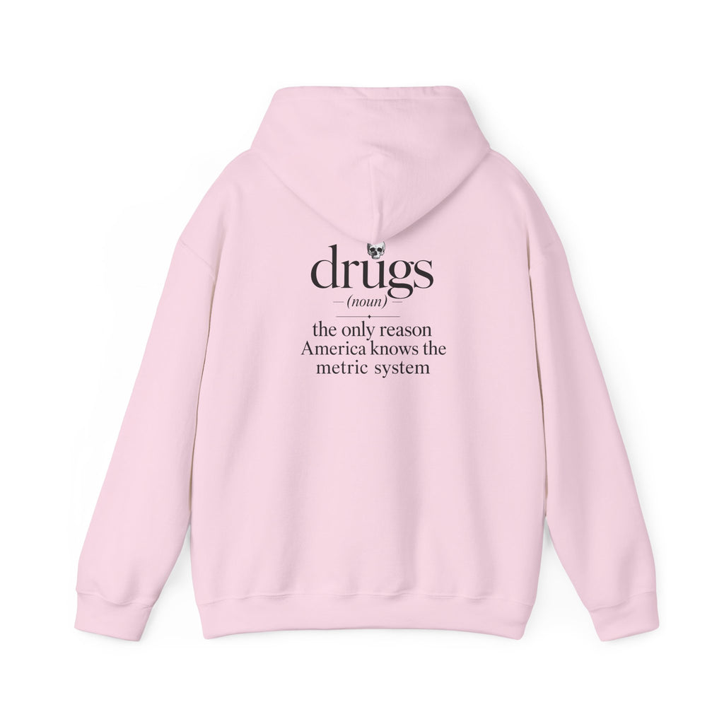 Funny 'Drugs' Definition Hoodie – Novelty Graphic Sweatshirt with Sarcastic Quote