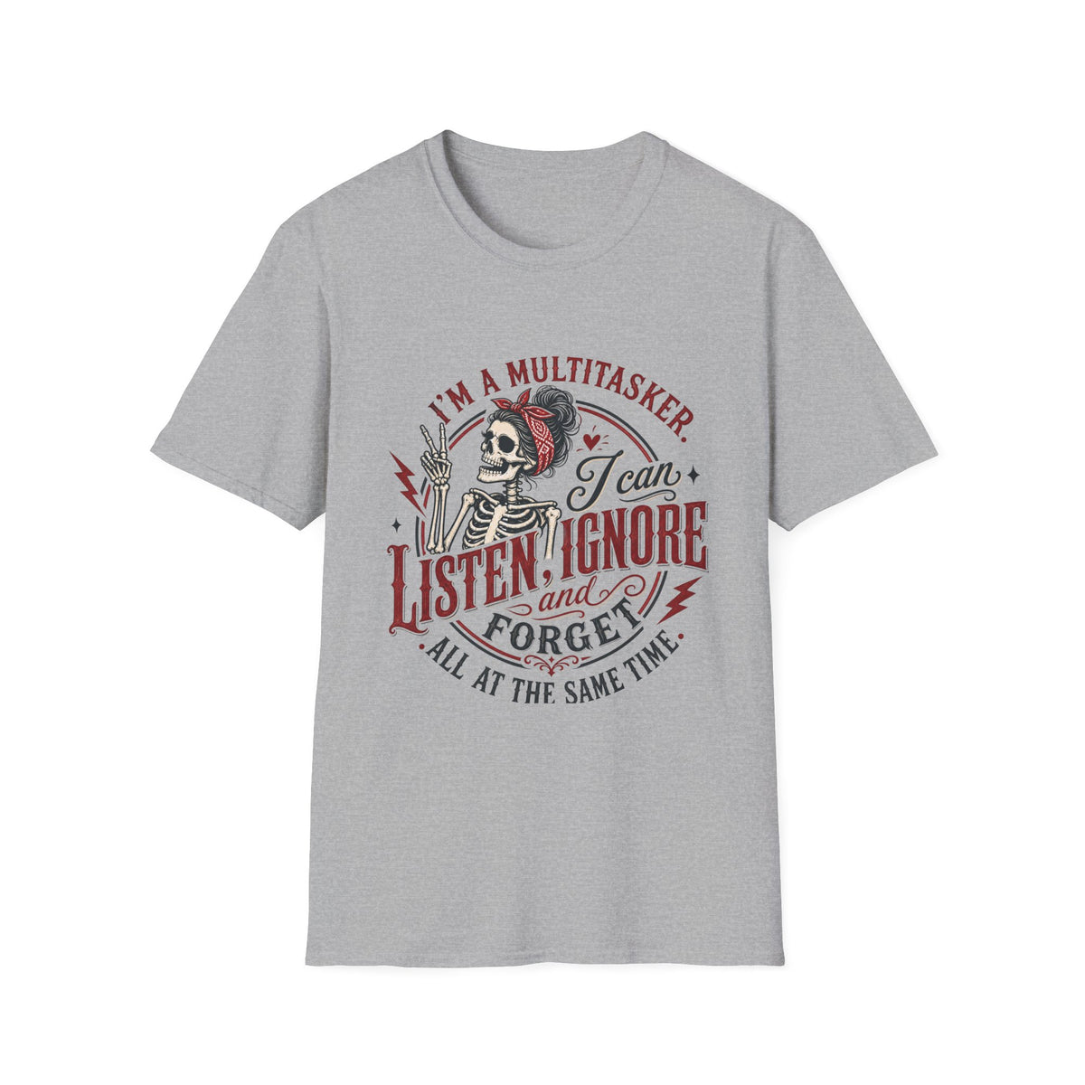Multitasker Skull T-Shirt – "I Can Listen, Ignore and Forget" Vintage Graphic Tee
