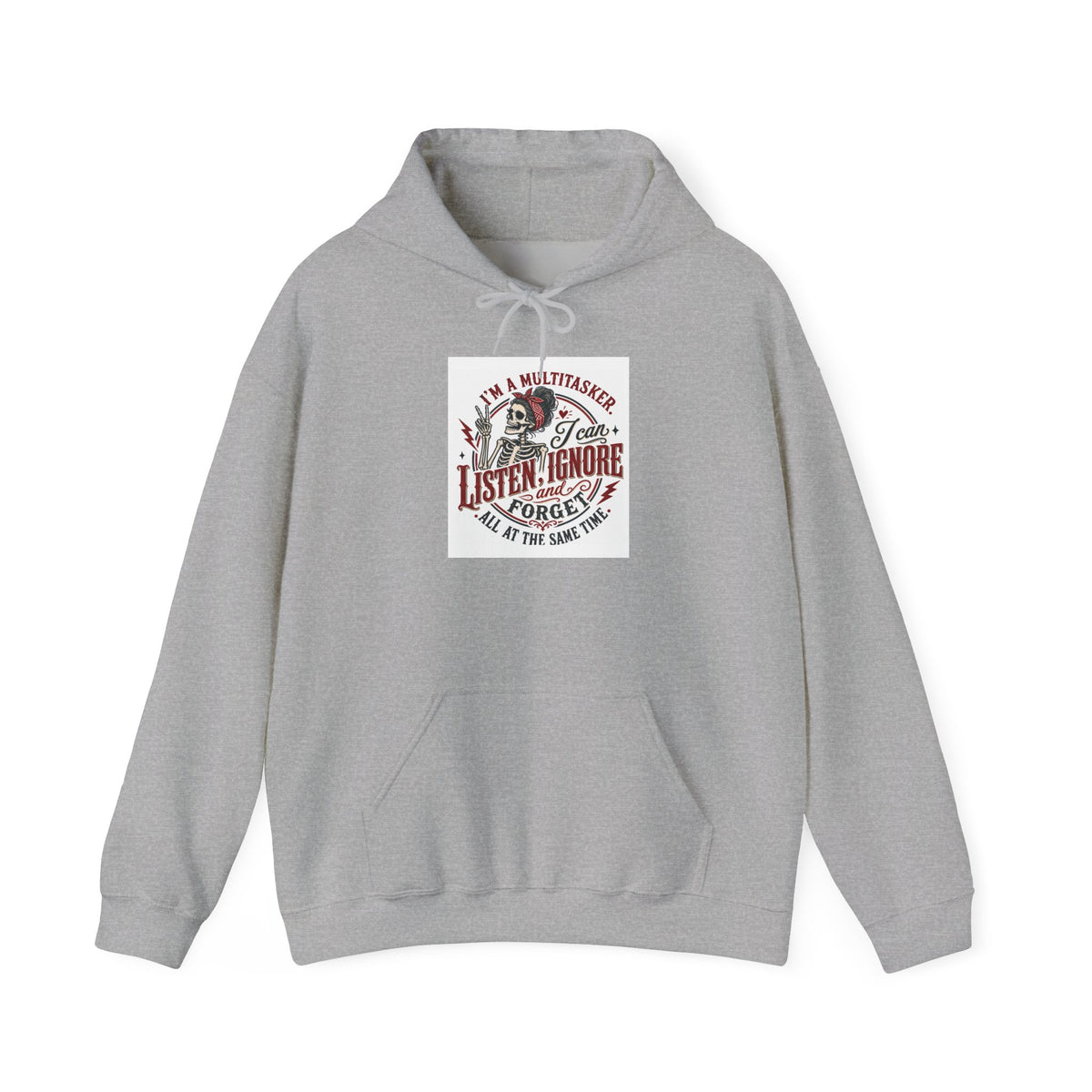 Multitasking Mom Hoodie — "I Can Listen, Ignore, & Forget" Comfort Pullover