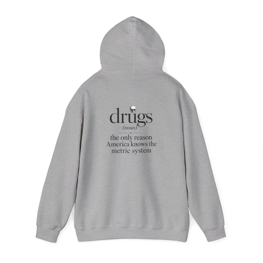 Funny 'Drugs' Definition Hoodie – Novelty Graphic Sweatshirt with Sarcastic Quote
