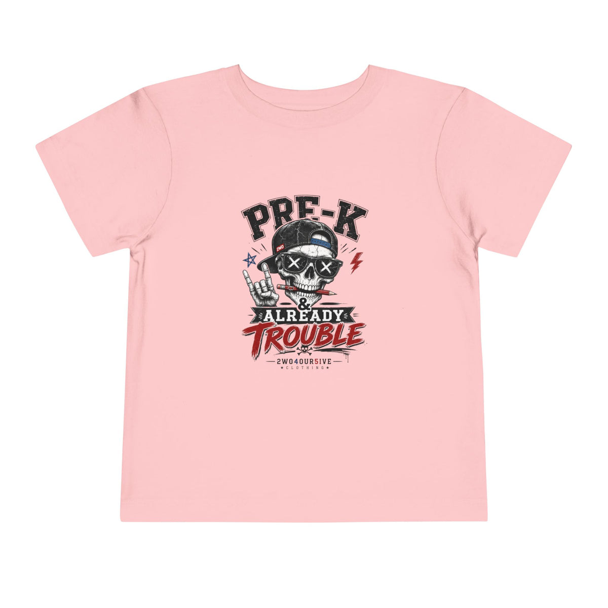 Pre-K Already Trouble Toddler Tee