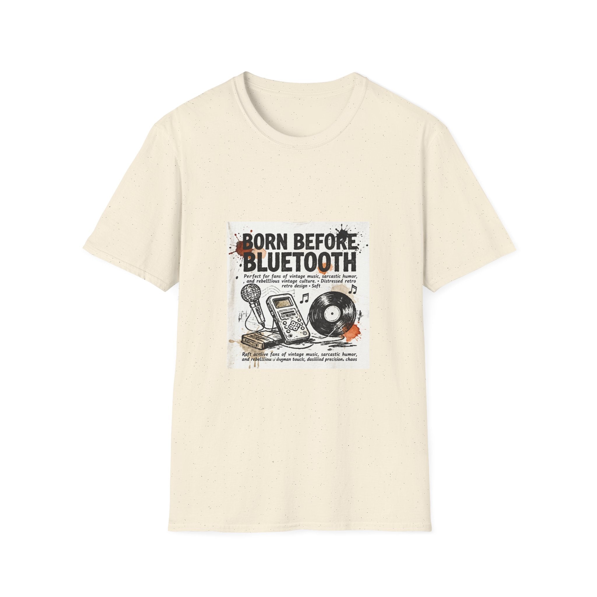 T-Shirt — "Born Before Bluetooth" Vintage Music Retro Tee